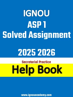 IGNOU ASP 1 Solved Assignment 2025 2026